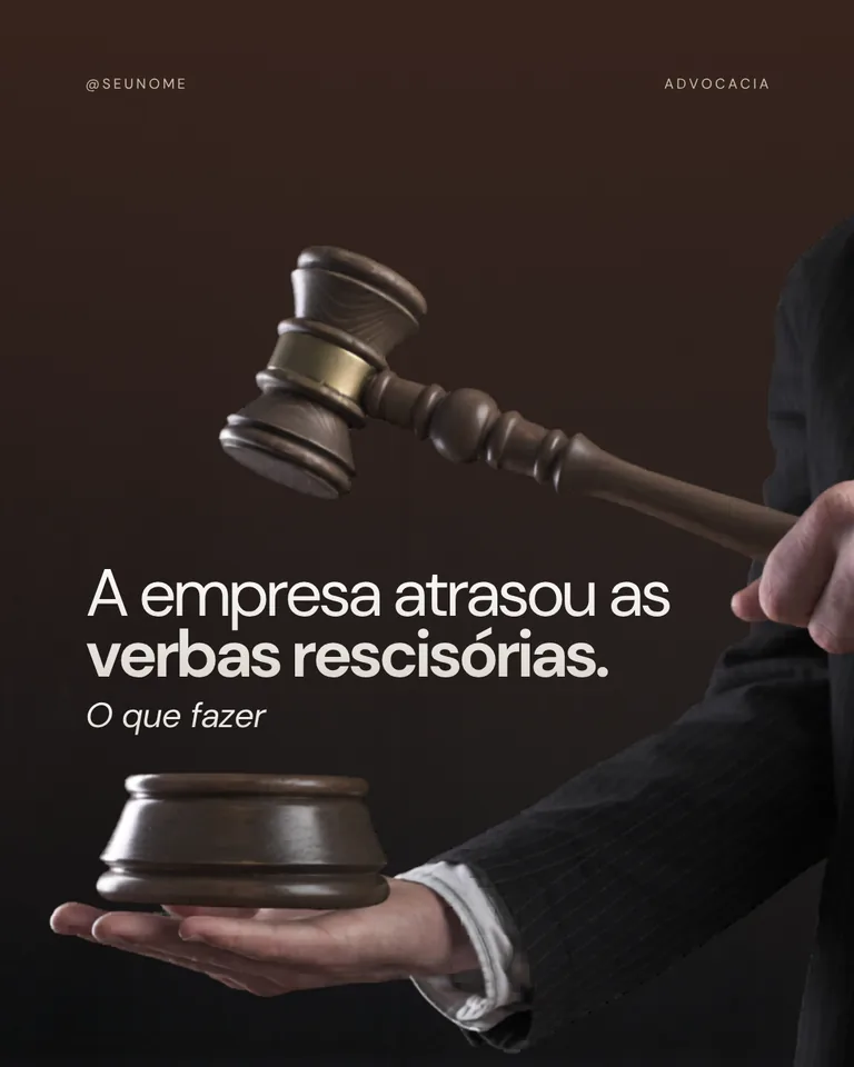 Template Verbas rescisórias atrasadas - Direito Trabalhista